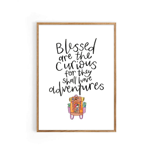 Blessed Are The Curious A4 Art Print