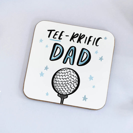 "Tee-Rrific Dad" Coaster
