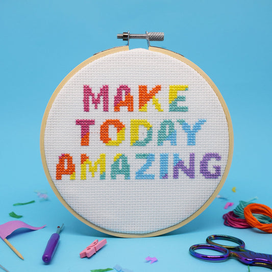 Make Today Amazing Large Cross Stitch Kit